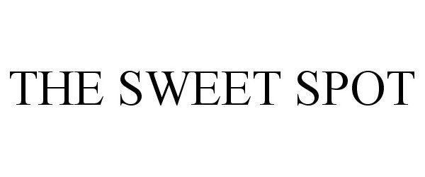 Trademark Logo THE SWEET SPOT