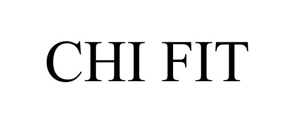 CHI FIT - CHI Home, LLC Trademark Registration