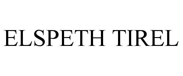 Trademark Logo ELSPETH TIREL