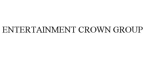  ENTERTAINMENT CROWN GROUP