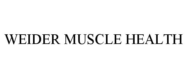  WEIDER MUSCLE HEALTH