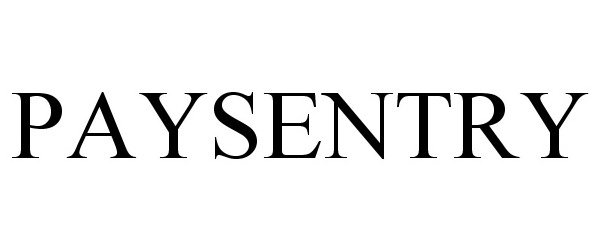 Trademark Logo PAYSENTRY