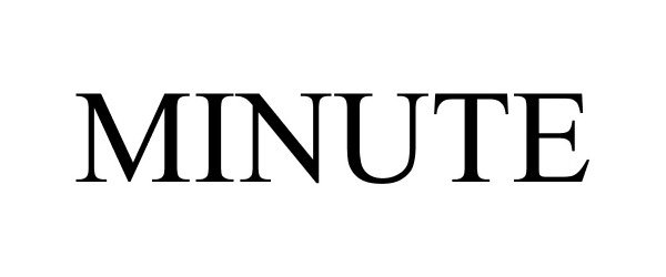 Trademark Logo MINUTE