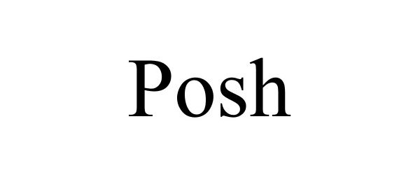 Trademark Logo POSH