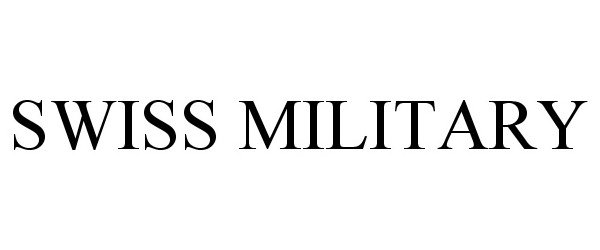 Trademark Logo SWISS MILITARY