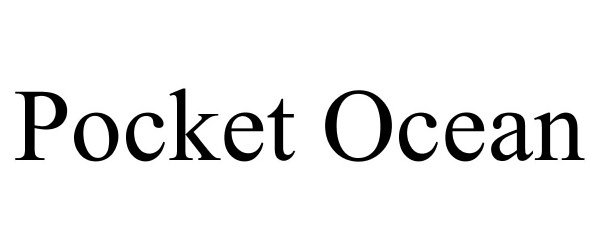 Trademark Logo POCKET OCEAN