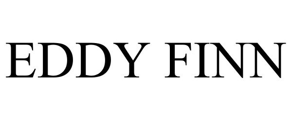 Trademark Logo EDDY FINN