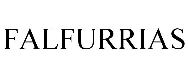 Trademark Logo FALFURRIAS