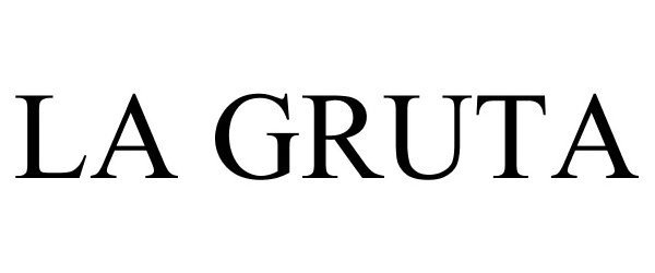 Trademark Logo LA GRUTA