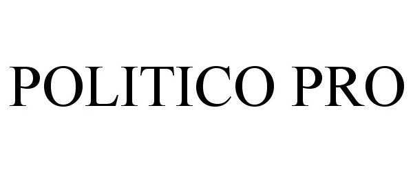 Trademark Logo POLITICO PRO
