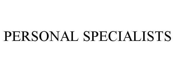 Trademark Logo PERSONAL SPECIALISTS