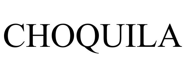 Trademark Logo CHOQUILA