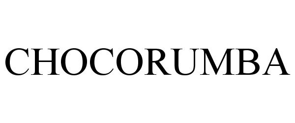 Trademark Logo CHOCORUMBA