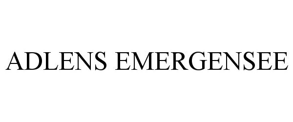 Trademark Logo ADLENS EMERGENSEE