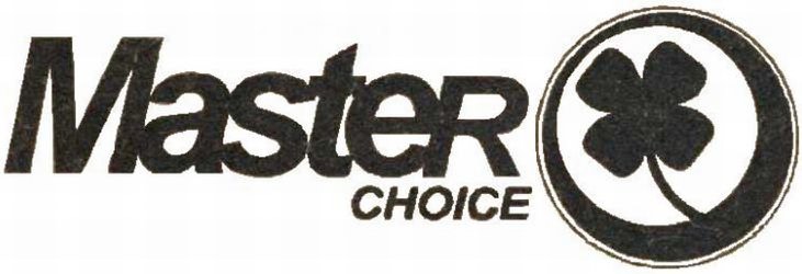 Trademark Logo MASTER CHOICE