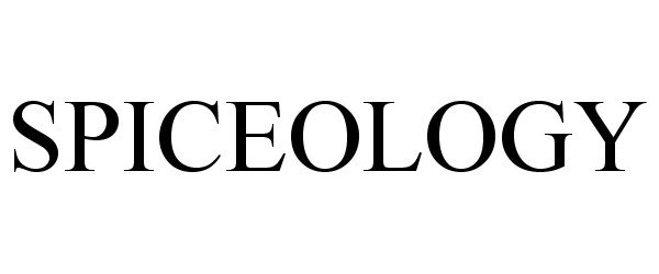 Trademark Logo SPICEOLOGY