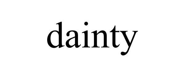 Trademark Logo DAINTY