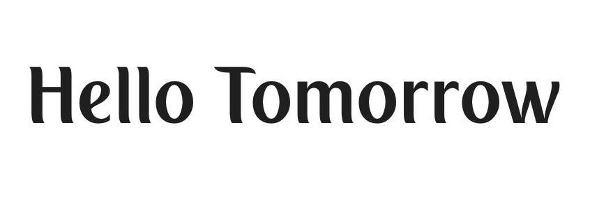 Trademark Logo HELLO TOMORROW