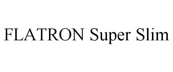 Trademark Logo FLATRON SUPER SLIM
