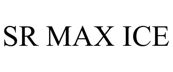 Trademark Logo SR MAX ICE