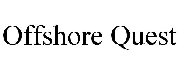 Trademark Logo OFFSHORE QUEST