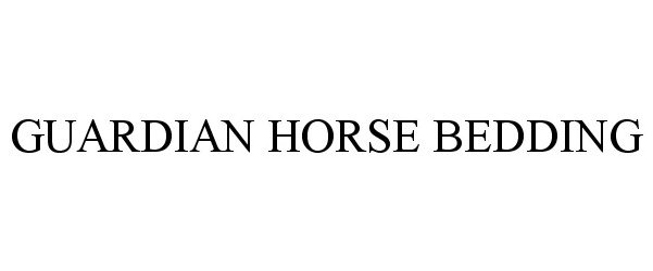Trademark Logo GUARDIAN HORSE BEDDING