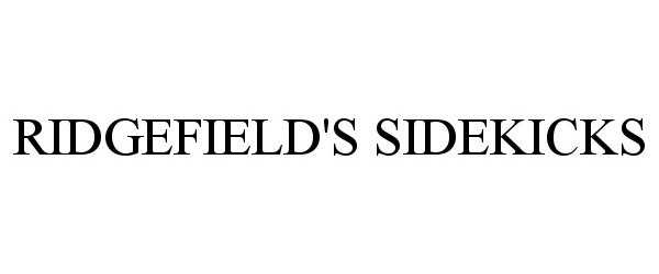  RIDGEFIELD'S SIDEKICKS