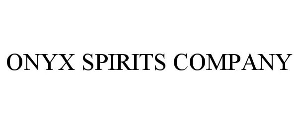  ONYX SPIRITS COMPANY