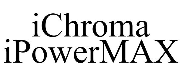 Trademark Logo ICHROMA IPOWERMAX