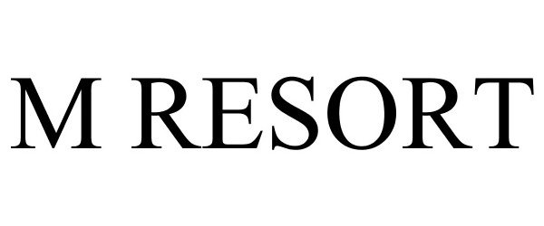 Trademark Logo M RESORT