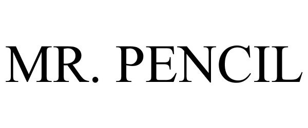 Trademark Logo MR. PENCIL