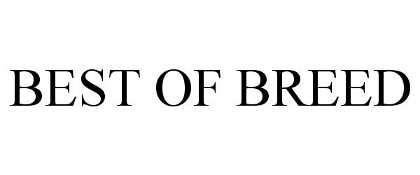 Trademark Logo BEST OF BREED