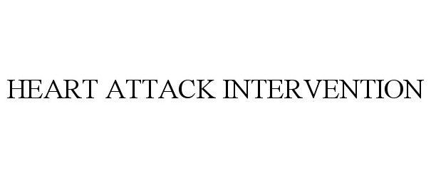 Trademark Logo HEART ATTACK INTERVENTION