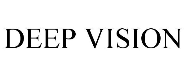 Trademark Logo DEEP VISION