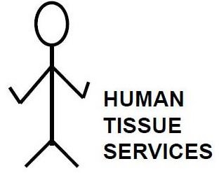  HUMAN TISSUE SERVICES