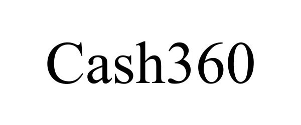 Trademark Logo CASH360