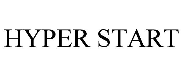 Trademark Logo HYPER START