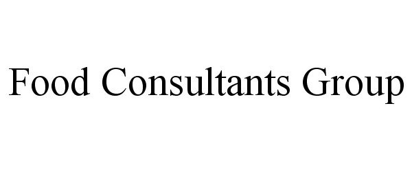 Trademark Logo FOOD CONSULTANTS GROUP