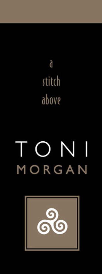  A STITCH ABOVE TONI MORGAN