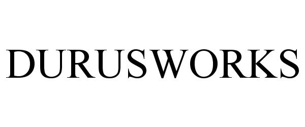  DURUSWORKS