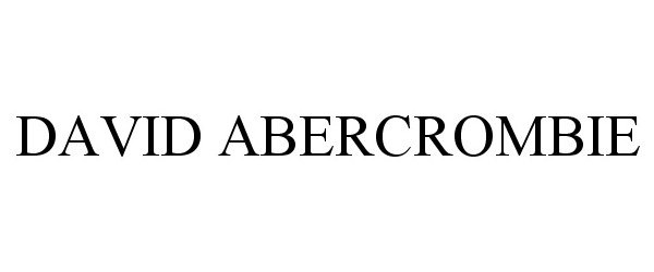 Trademark Logo DAVID ABERCROMBIE