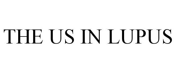 Trademark Logo THE US IN LUPUS