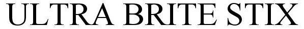Trademark Logo ULTRA BRITE STIX