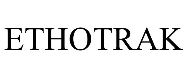 Trademark Logo ETHOTRAK