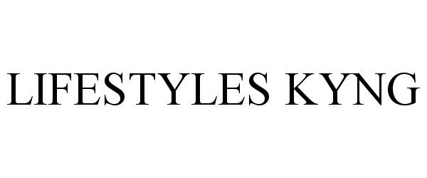 Trademark Logo LIFESTYLES KYNG