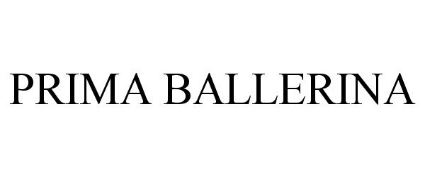 Trademark Logo PRIMA BALLERINA