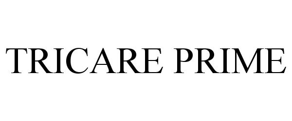 Trademark Logo TRICARE PRIME