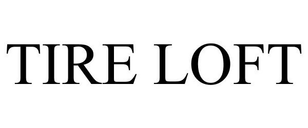  TIRE LOFT