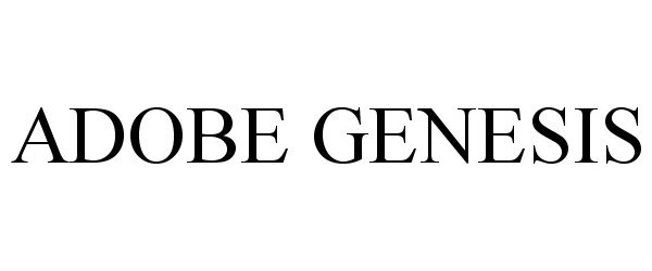 Trademark Logo ADOBE GENESIS