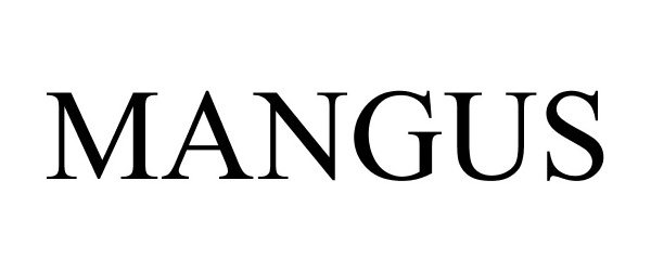 Trademark Logo MANGUS